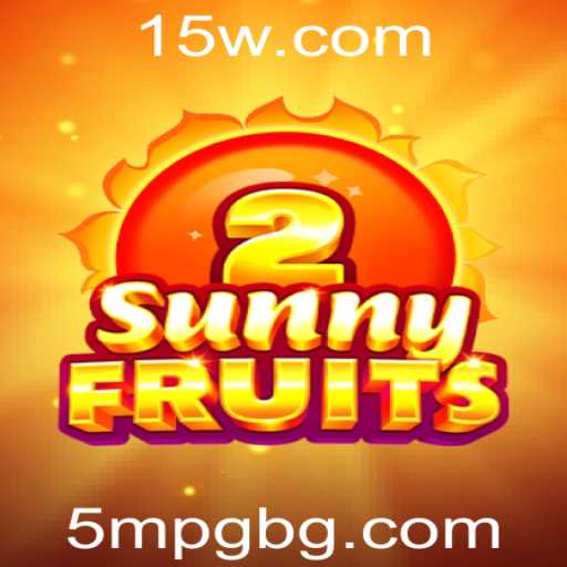 Explorando a Diversão de SunnyFruits2: Tudo o Que Você Precisa Saber